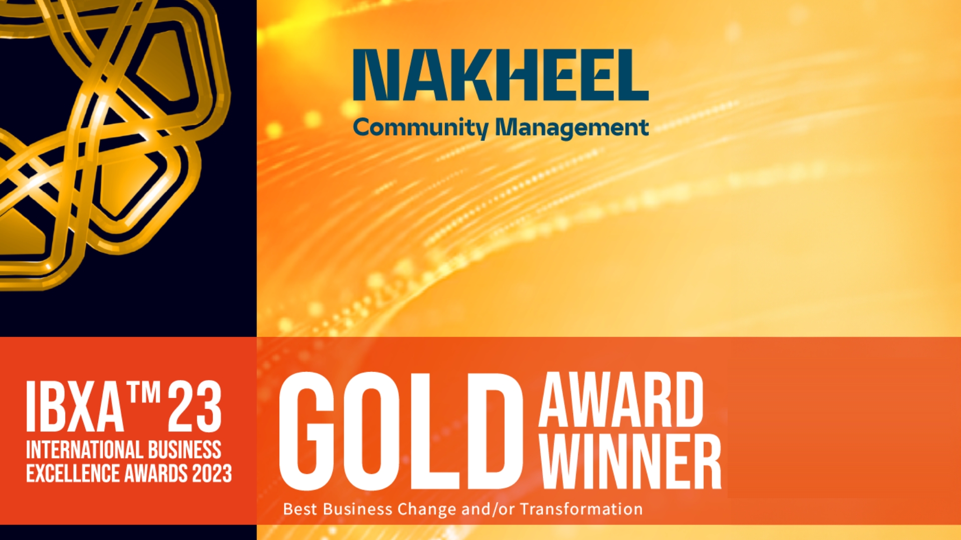 Nakheel Community Management earns top honour for business transformation strategies at 2023 International Business Excellence Awards